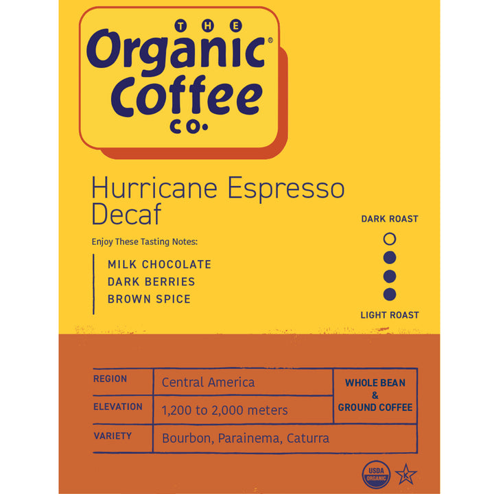 Hurricane Espresso Decaf. Medium-Dark Blend. Central America. Milk Chocolate, Dark Berries, and Brown Spice.