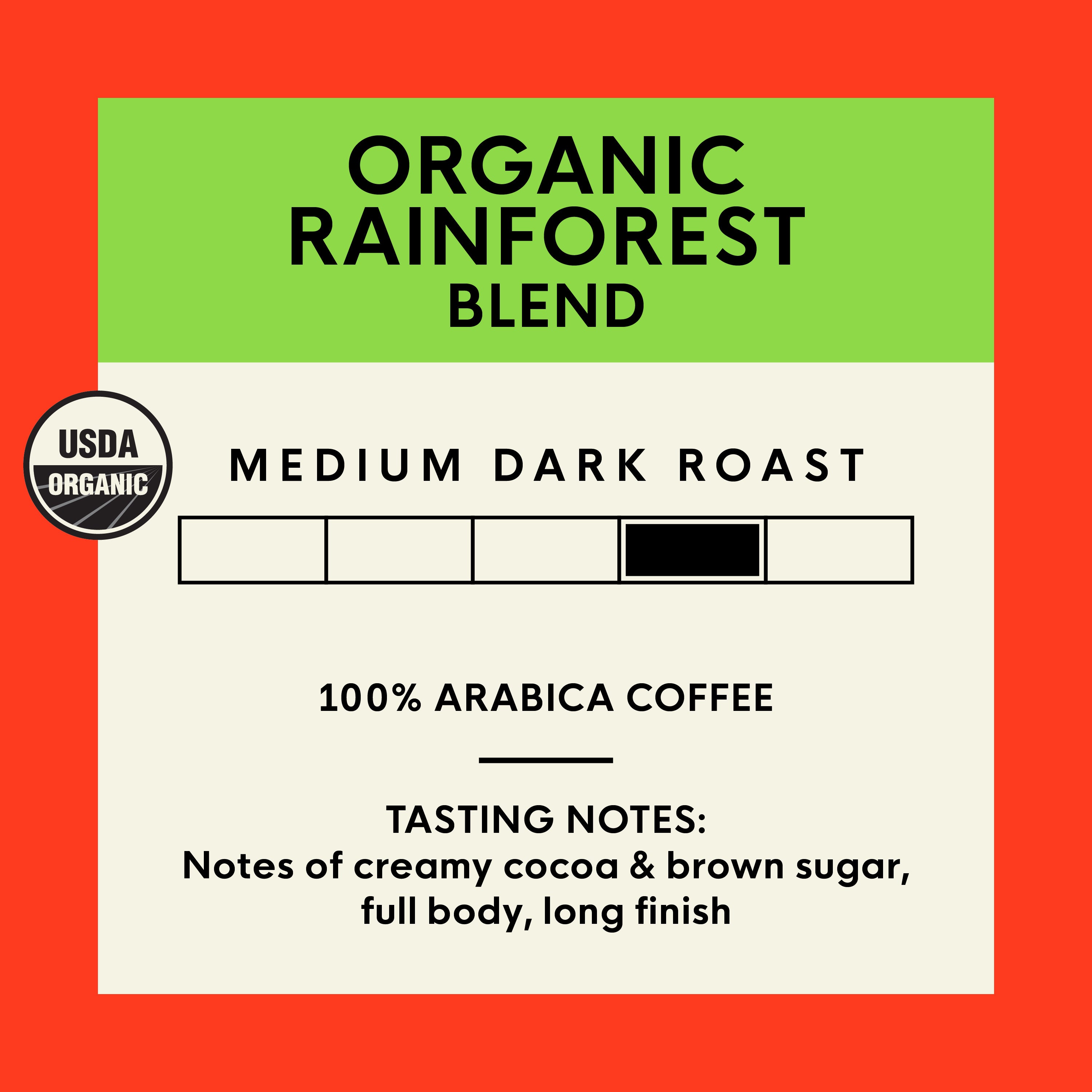 Organic Rainforest Blend, Ground, 28 oz Bag - Ground
