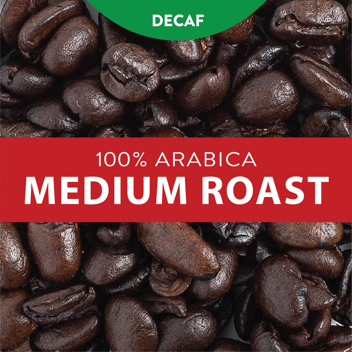 Decaf 100% Arabica. Medium roast